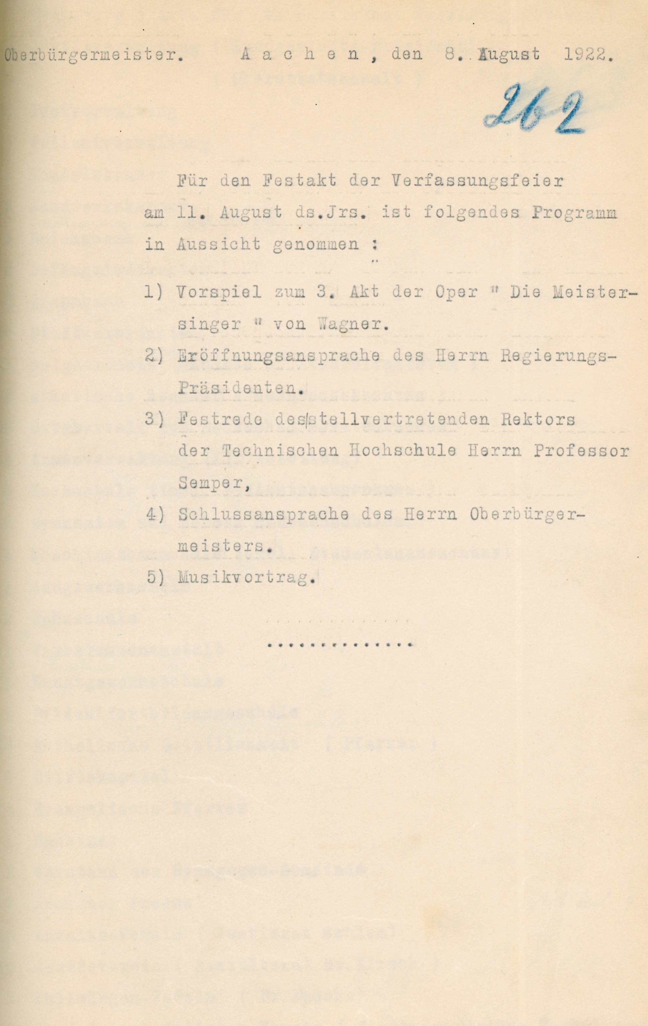 Ein Schriftstück aus dem Jahr 1922 auf Schreibmaschine geschrieben. Links Oben steht "Oberbürgermeister", rechts oben Ort und Datum "Aachen, den 8. August 1922". Darunter ein handschriftlicher Vermerk in Tinte "262". Es folgt eine Auflistung von Programmpunkten.